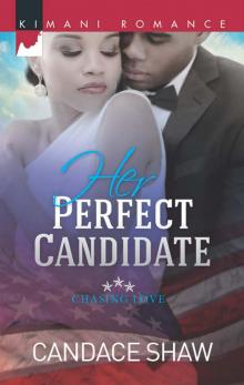 Her Perfect Candidate Read online