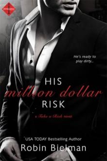 His Million Dollar Risk Read online