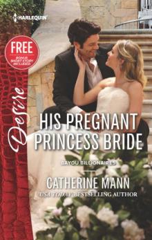 His Pregnant Princess Bride Read online