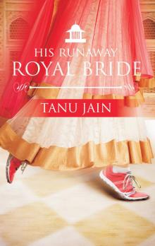 His Runaway Royal Bride Read online
