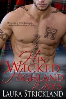 His Wicked Highland Ways Read online