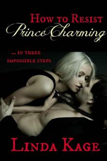 How to Resist Prince Charming Read online