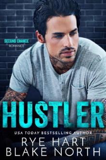 Hustler_A Second Chance Romance Read online