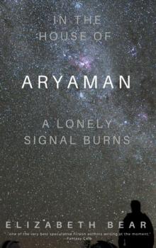 In the House of Aryaman, a Lonely Signal Burns