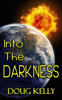 Into The Darkness Read online