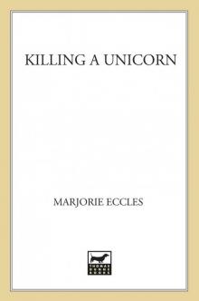 Killing a Unicorn Read online