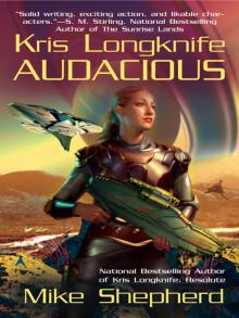 Kris Longknife Audacious Read online