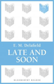 Late and Soon Read online