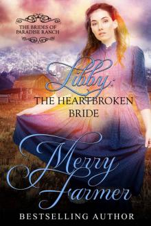 Libby: The Heartbroken Bride (The Brides of Paradise Ranch - Sweet Version Book 4) Read online