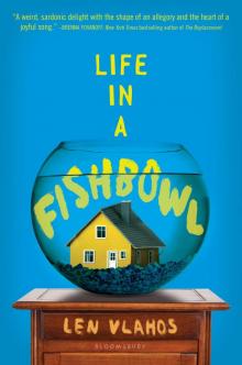 Life in a Fishbowl Read online