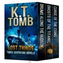 Lost Things: Three Adventure Novels Read online