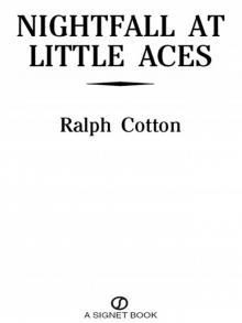 Nightfall at Little Aces Read online