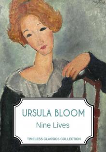 Nine Lives (Timeless Classics Collection)