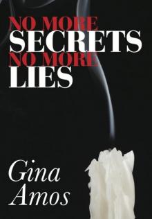 No More Secrets No More Lies Read online