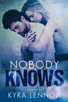 Nobody Knows (Razes Hell #1) Read online