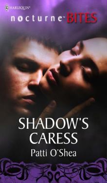 NOCB 064 - Patti O'Shea - Shadow's Caress Read online