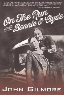 On the Run With Bonnie & Clyde