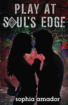 Play at Soul's Edge Read online