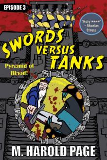 Pyramid of Blood (Swords Versus Tanks Book 3) Read online