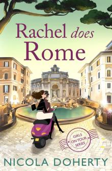 Rachel Does Rome Read online