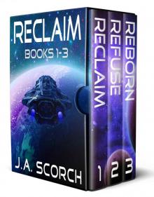 Reclaim: Books 1-3 Read online