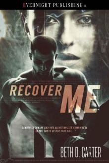 Recover Me Read online