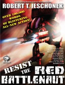 Resist the Red Battlenaut Read online