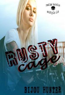 Rusty Cage (Rawlins Heretics MC Book 1) Read online