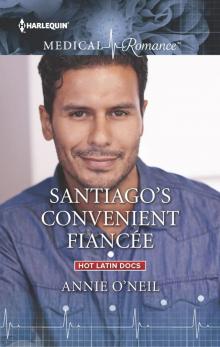 Santiago's Convenient Fiancée Read online