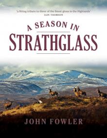 Season in Strathglass Read online