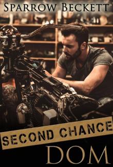 Second Chance Dom Read online
