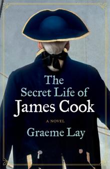 Secret Life of James Cook Read online