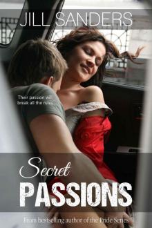 Secret Passions (Secret Series Romance Novels) Read online