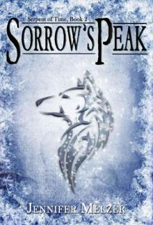 Sorrow's Peak (Serpent of Time Book 2) Read online