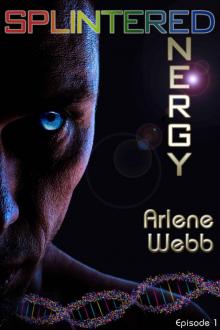 Splintered Energy (The Colors Book 1) Read online