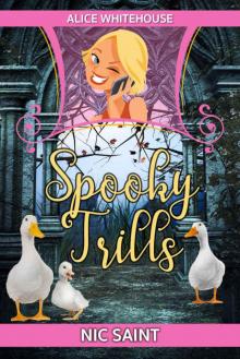 Spooky Trills (Alice Whitehouse Book 2)