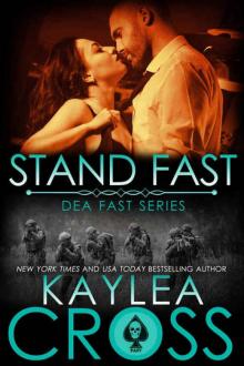 Stand Fast (DEA FAST Series Book 3) Read online