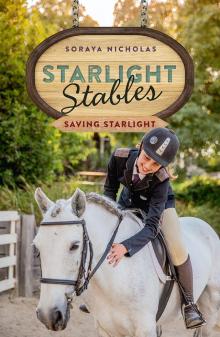 Starlight Stables: Saving Starlight Read online