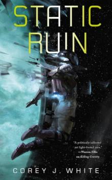 Static Ruin Read online