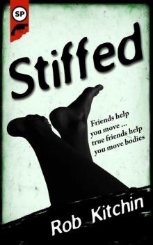 Stiffed