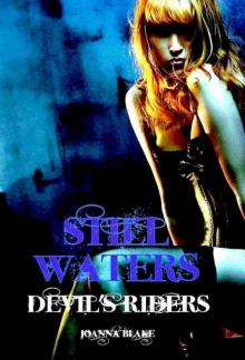 Still Waters (Motorcycle Club Romance, New Adult Romance): Devil's Riders (Hot Blooded Heroes) Read online