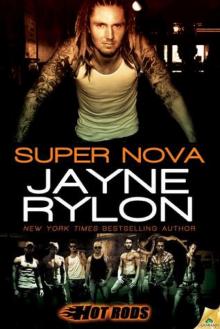Super Nova (Hot Rods #3) Read online