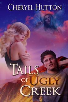 Tails of Ugly Creek Read online