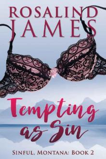 Tempting as Sin (Sinful, Montana Book 2) Read online