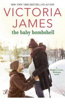 The Baby Bombshell (Shadow Creek, Montana) Read online