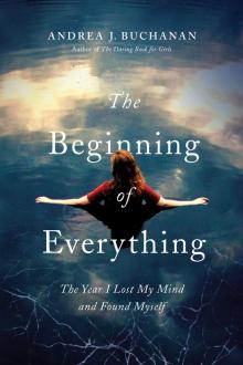 The Beginning of Everything Read online