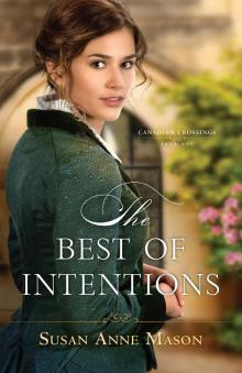 The Best of Intentions Read online