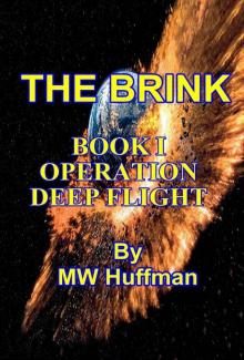 THE BRINK - OPERATION DEEP FLIGHT Read online