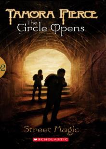 The Circle Opens #2: Street Magic: Street Magic - Reissue Read online