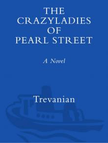 The Crazyladies of Pearl Street Read online